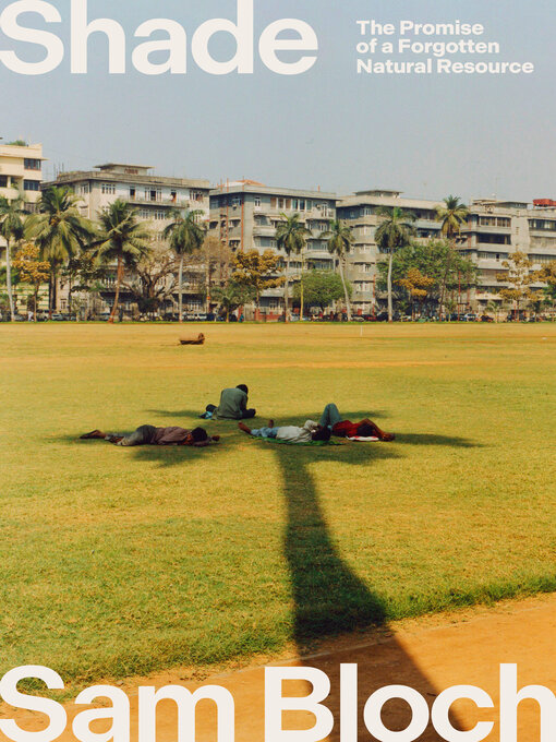 Title details for Shade by Sam Bloch - Available